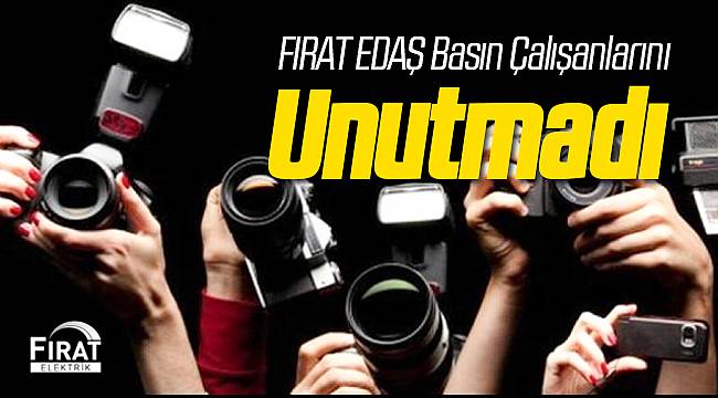 FIRAT EDAŞ Basın Çalışanlarının Gününü Unutmadı
