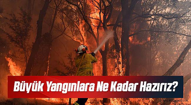 Mega Yangınlar Gerçeği Masaya Yatırıldı