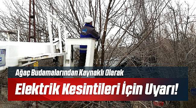 FIRAT Elektrik Kesinti Olmaması İçin Uyardı!