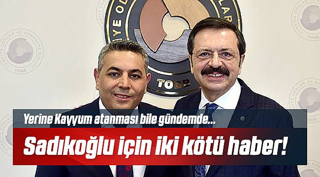 TSO Başkanı Oğuzhan Ata Sadıkoğlu'na Kötü Haber