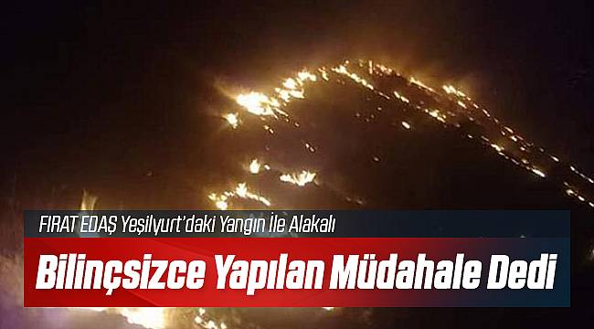 Bilinçsizce Müdahale Yangına Neden Oldu!