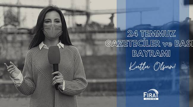 FIRAT EDAŞ Basın Çalışanlarının Bayramını Kutladı