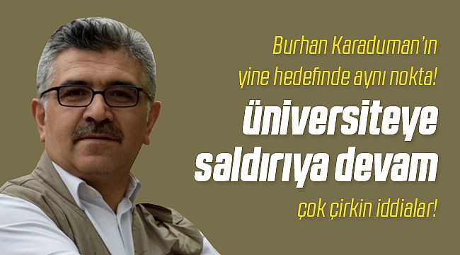 Burhan Karaduman'dan Çirkin İddialar!