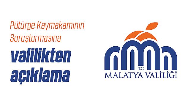 Pütürge'deki Olay'a Malatya Valiliğinden Açıklama