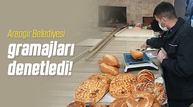 Arapgir Belediyesi Gramajları Denetledi!