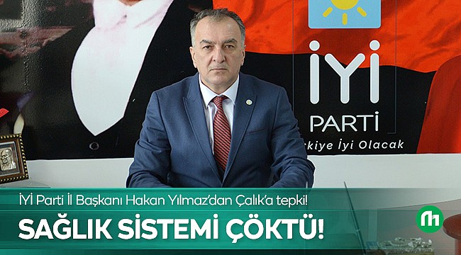 Başkan Yılmaz, 20 Yılda Sağlık Sektörü Çöktü!