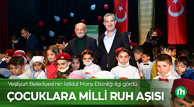 Yeşilyurt'ta İstiklal Marşı Etkinliği İlgi Çekti