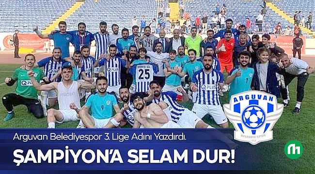 Arguvan Belediyespor 3. Lige Yükseldi