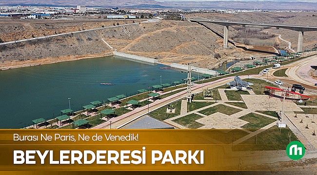 Beylerderesi Daha Güzel Olamazdı!