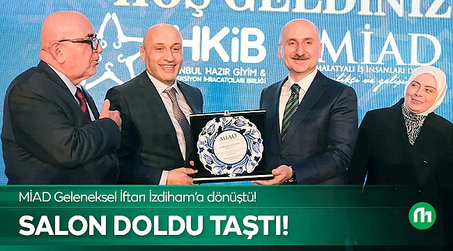 MİAD Yine Gövde Gösterisi Yaptı!