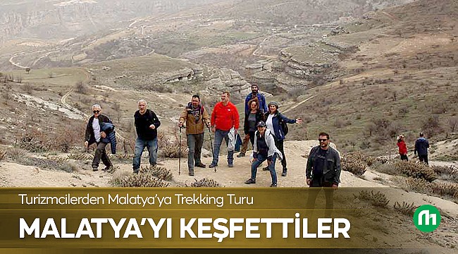 Turizmcilerin Trekking Turu Adresi Malatya!