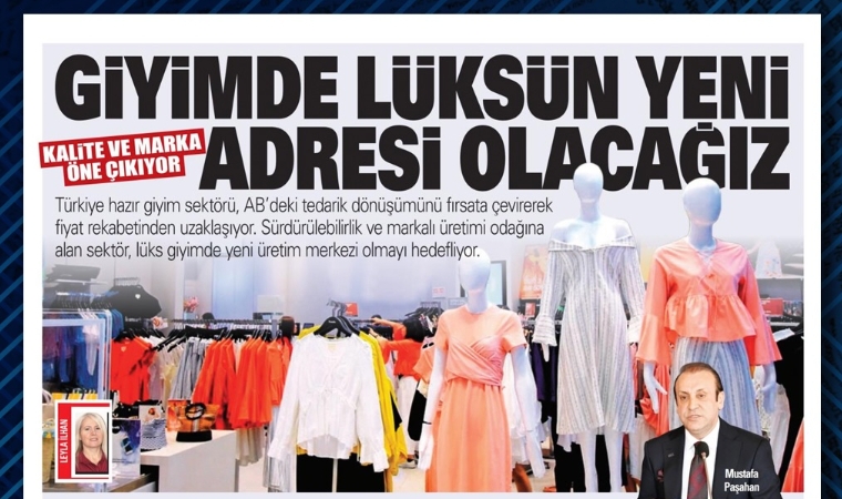 İHKİB Tekstil'deki Krizi Çözdü "Lüksün" Peşine Düştü!