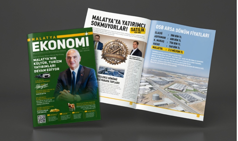 Malatya Ekonomi Dergisi Mart - Nisan 2026 Sayısı Çıktı!