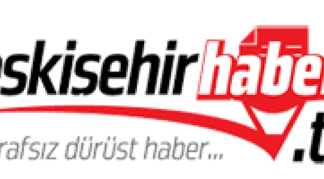 İnternetten Eskişehir Son Dakika Haberleri 