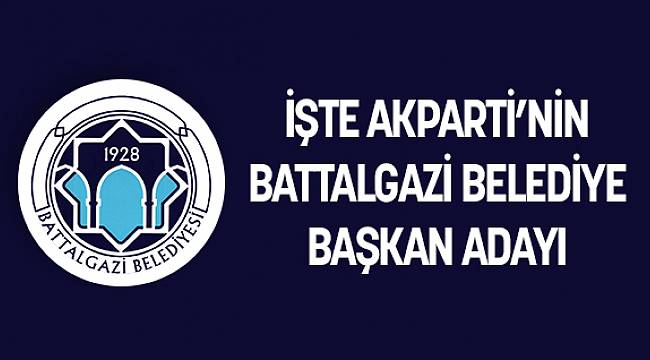 AK Parti Battalgazi Belediye Başkan Adayı O İsim!