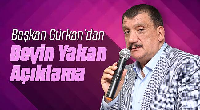 Selahattin Gürkan'dan Beyin Yakan Açıklama