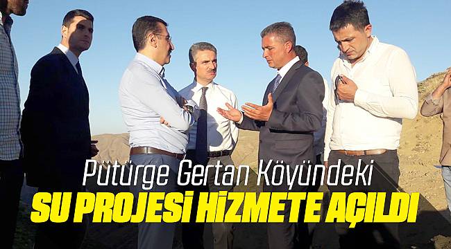 Pütürge Gertan'da Su Projesi Hizmete Açıldı