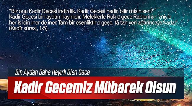 Kadir Gecesi İle İlgili Ayet ve Hadisler