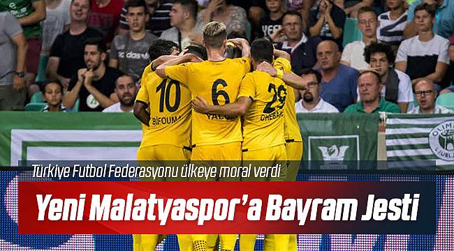 Yeni Malatyaspor'a Talih Kuşu Kondu