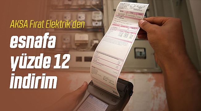 AKSA Fırat Elektrik Esnafa Sahip Çıktı! 