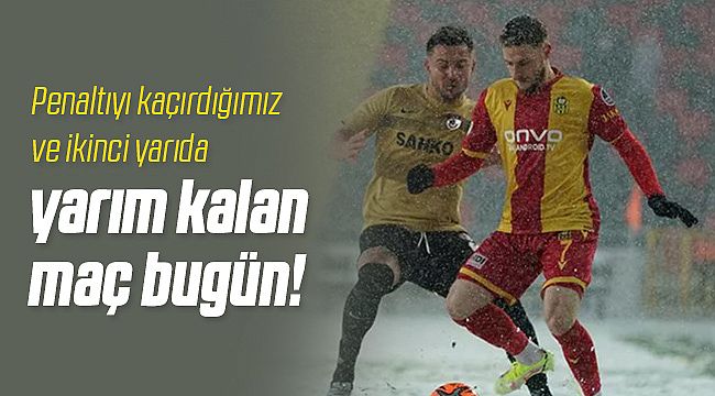 Gaziantep FK Yeni Malatyaspor maçı yarıda kaldı!