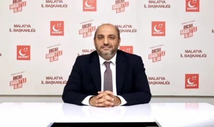 Saadet Partisi Malatya İl Başkanı Paşahan’dan Bayram Mesajı