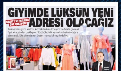 İHKİB Tekstil'deki Krizi Çözdü "Lüksün" Peşine Düştü!