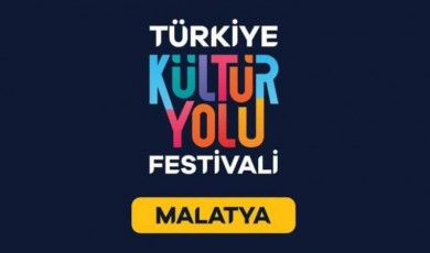 Malatya Kültür Yolu Festivali Başlıyor!