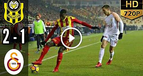 Yeni Malatyaspor 2 - 1 Galatasaray │Maçın Geniş Özeti │17.12.2017 │720p HD