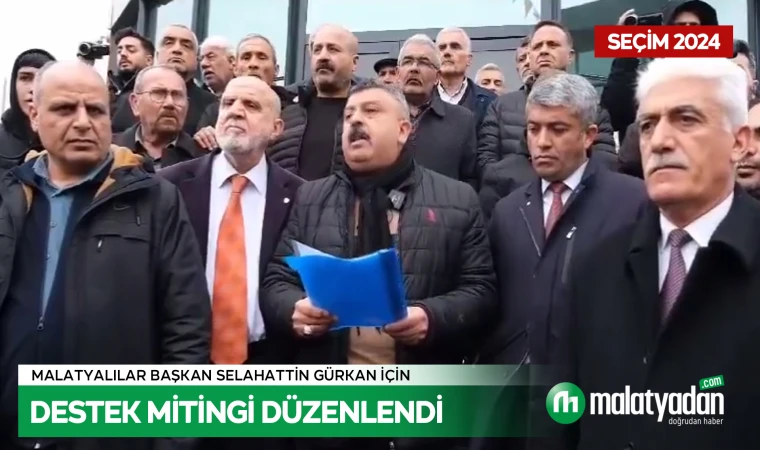 Malatya Selahattin Gürkan Diyor!